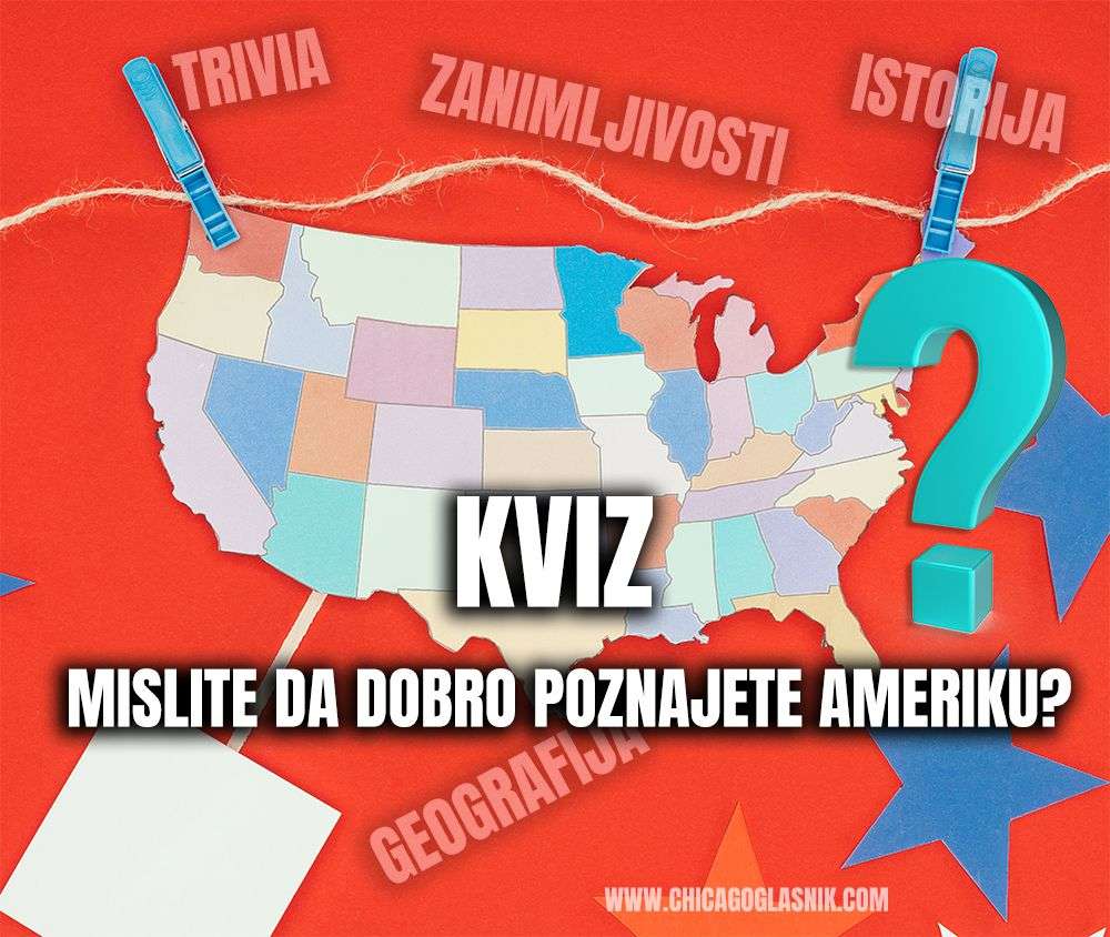 Kviz - Mislite da dobro poznajete Ameriku?