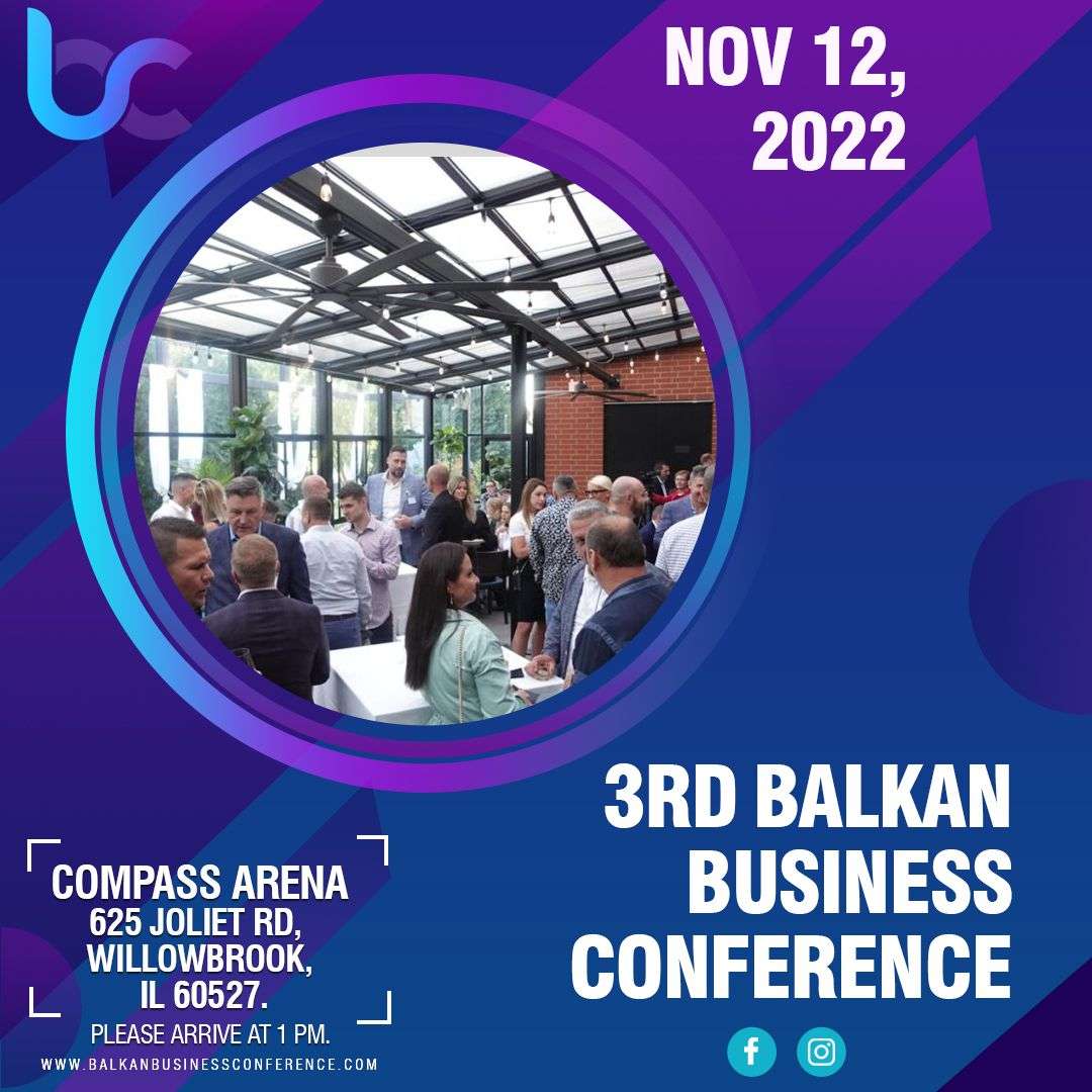 Najveća poslovna konferencija balkanske dijaspore u Americi 12. novembra u Compass Areni - Chicago Glasnik