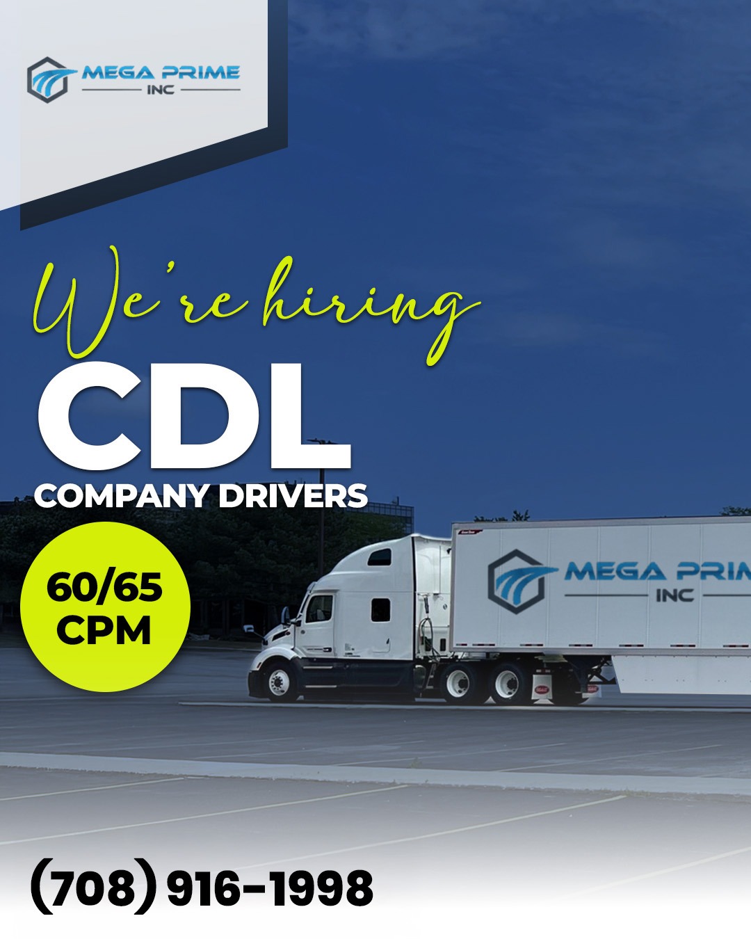 Mega Prime Inc traži profesionalne CDL vozače
